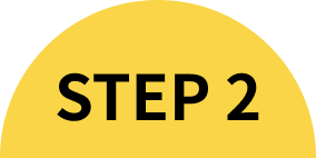 STEP 2